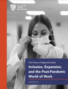 The Future of Apprenticeship: Inclusion, Expansion, and the Post-Pandemic World of Work Report Cover with Woman in mask