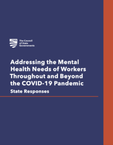 Addressing the mental health needs of workers throughout and beyond the covid-19 pandemic state responses report cover